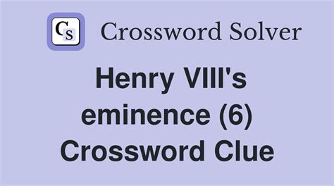 eminence unofficial advisor crossword clue.